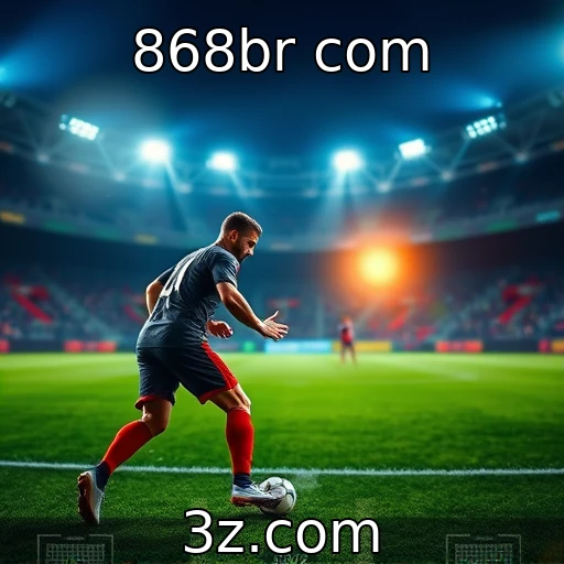 868br com Estratégias infalíveis para apostas esportivas em partidas decisivas