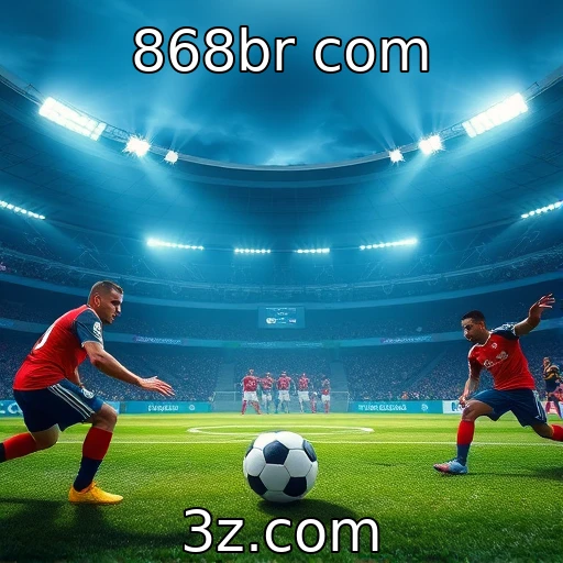 868br com Estratégias vitoriosas em apostas esportivas: como analisar partidas com eficiência